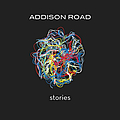 Addison Road - Stories album