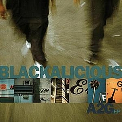 Blackalicious - A2G EP альбом