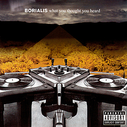 Borialis - What You Thought You Heard album