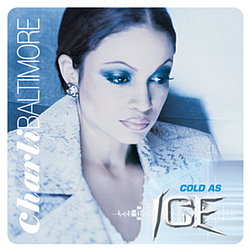 Charli Baltimore - Cold As Ice album