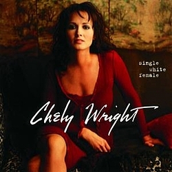 Chely Wright - Single White Female album
