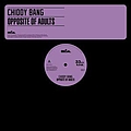 Chiddy Bang - Opposite Of Adults EP альбом