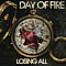 Day Of Fire - Losing All album