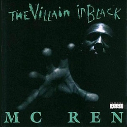Mc Ren - The Villain In Black album
