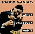 10,000 Maniacs - Candy Everybody Wants album