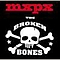 MxPx - The Broken Bones альбом