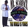 Scarface - The World Is Yours album