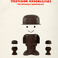 Television Personalities - The Strangely Beautiful E.P. album