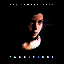 The Temper Trap - Conditions альбом