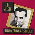 Al Jolson - Rainbow &#039;Round My Shoulder альбом