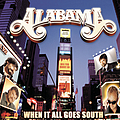 Alabama - When It All Goes South альбом