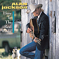 Alan Jackson - Here In The Real World album