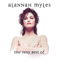 Alannah Myles - The Very Best Of album