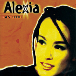 Alexia - Fan Club альбом