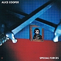 Alice Cooper - Special Forces альбом