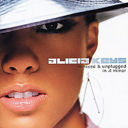 Alicia Keys - Remixed &amp; Unplugged In A Minor album