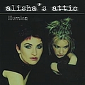 Alisha&#039;s Attic - Illumina альбом