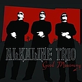 Alkaline Trio - Good Mourning альбом