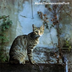 Alpha - The Impossible Thrill альбом