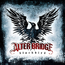 Alter Bridge - Blackbird альбом