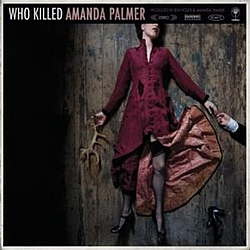 Amanda Palmer - Who Killed Amanda Palmer? album