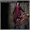 Amanda Palmer - Who Killed Amanda Palmer? альбом