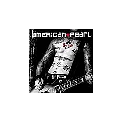 American Pearl - American Pearl альбом