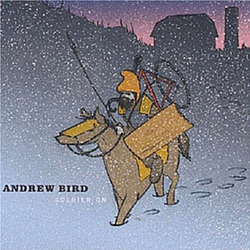 Andrew Bird - Soldier On album