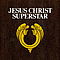 Andrew Lloyd Webber - Jesus Christ Superstar альбом