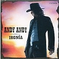Andy Andy - Ironia альбом