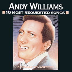 Andy Williams - 16 Most Requested Songs альбом