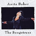 Anita Baker - The Songstress album