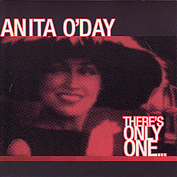 Anita O&#039;Day - There&#039;s Only One... album