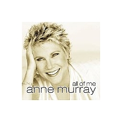 Anne Murray - All Of Me альбом