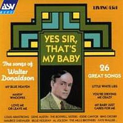 Annette Hanshaw - Yes Sir, That&#039;s My Baby: The Songs Of Walter Donaldson album