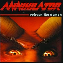 Annihilator - Refresh The Demon album