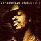 Anthony Hamilton Feat. Sunshine Anderson &amp; Dolo Pichino - Soulife альбом