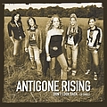 Antigone Rising - Don&#039;t Look Back альбом