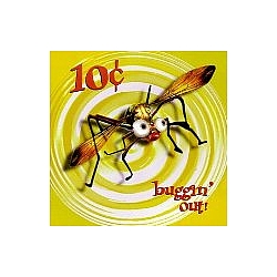10 Cents - Buggin&#039; Out album
