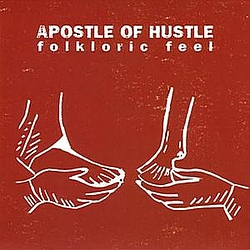 Apostle Of Hustle - Folkloric Feel album