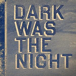 Arcade Fire - Dark Was The Night [Disc 2] album