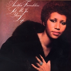 Aretha Franklin - Let Me In Your Life альбом