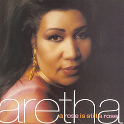 Aretha Franklin - A Rose Is Still A Rose album
