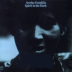 Aretha Franklin - Spirit In The Dark альбом