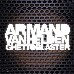Armand Van Helden - Ghettoblaster album