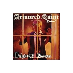 Armored Saint - Delirious Nomad album