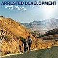 Arrested Development - Since The Last Time album