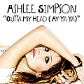 Ashlee Simpson - Outta My Head (Ay Ya Ya) [Single] альбом