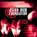 Asian Dub Foundation - Enemy Of The Enemy (Limited Edition) альбом