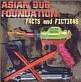 Asian Dub Foundation - Facts And Fictions альбом